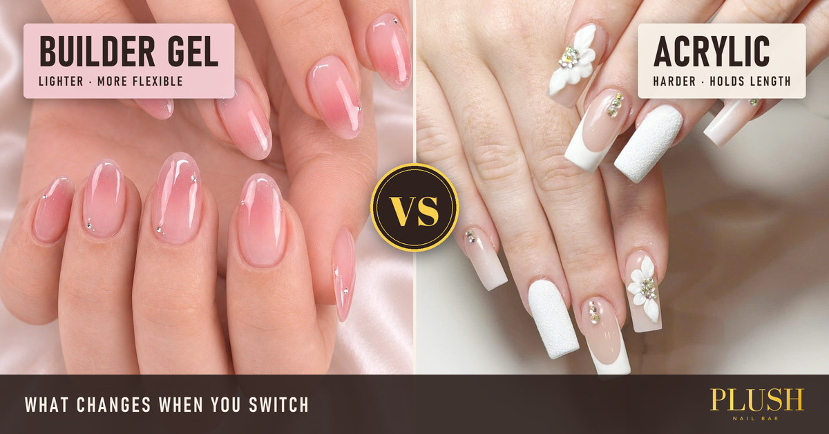 Builder gel vs. acrylic banner from Plush Nail Bar: sheer pink short almond builder gel nails beside long white square acrylic nails with 3D flowers
