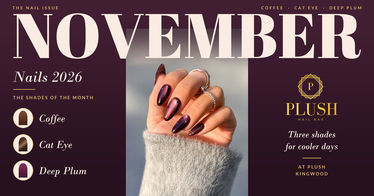 Home 23 November Nails 2026 banner from Plush Nail Bar Kingwood with deep plum velvet cat eye almond nails and coffee, cat eye and deep plum swatches