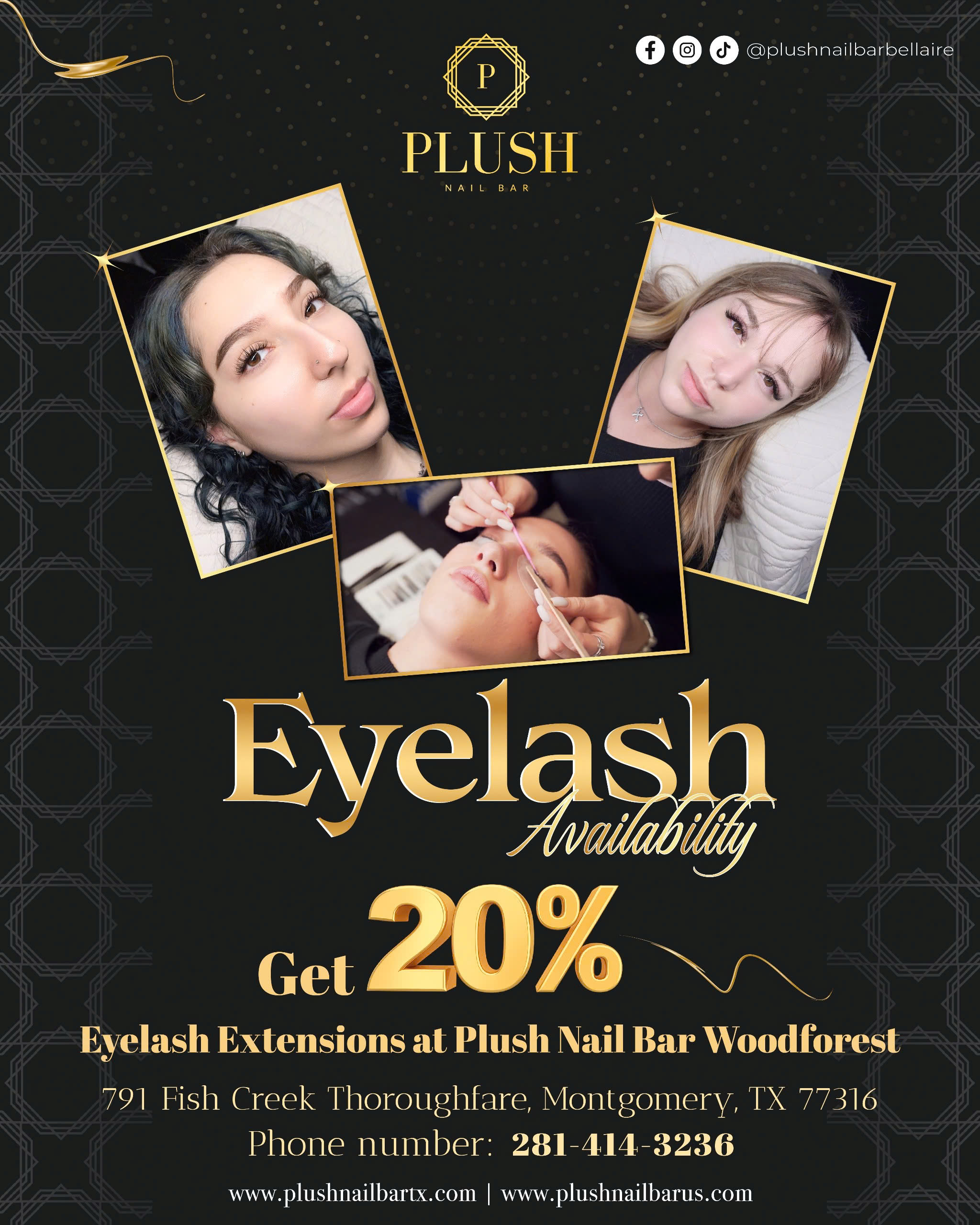 Elevate Your Look with the Best Eyelash Deals at Plush Nail Bar Woodforest 1 Flyer for Plush Nail Bar Woodforest promoting eyelash deals with a 20% discount on eyelash extensions, featuring models with lush lashes and lash application in progress.